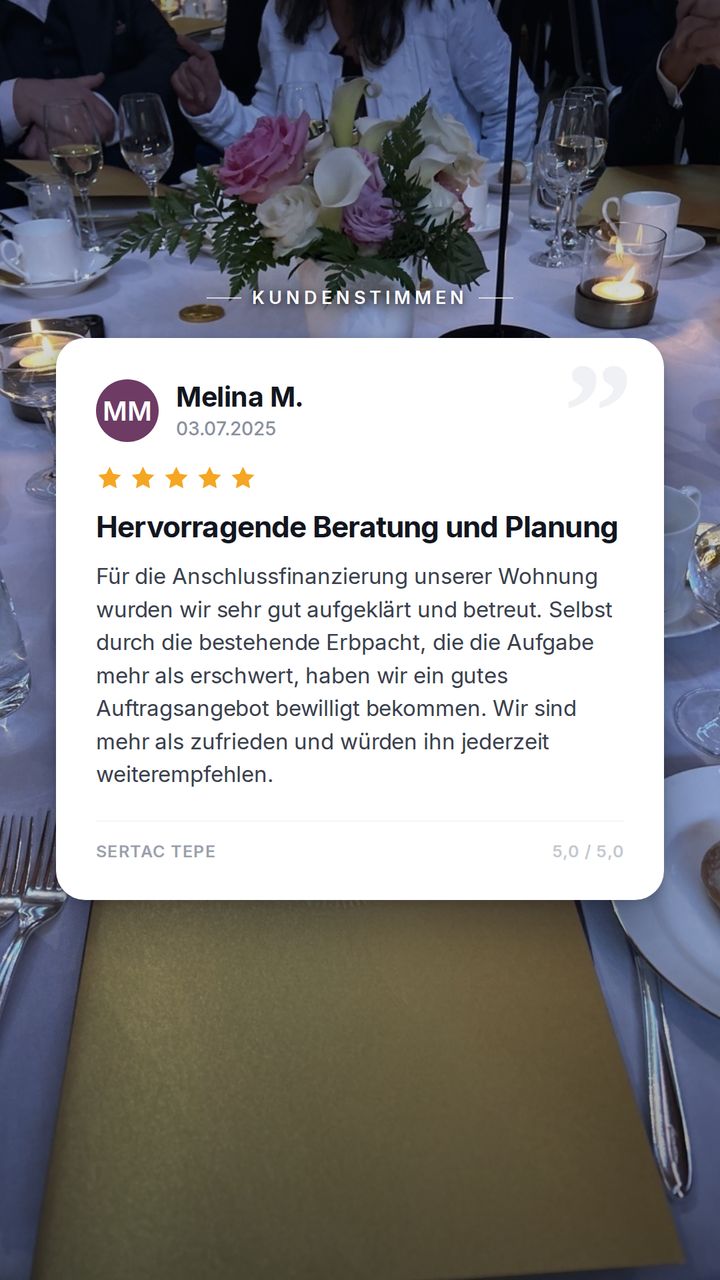 Bewertung von Melina M. · 5 von 5 Sternen · Hervorragende Beratung und Planung (Juli 2025)